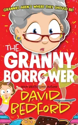 A nagymama kölcsönzője - The Granny Borrower