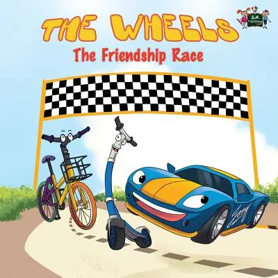 A kerekek: A barátság versenye - The Wheels: The Friendship Race