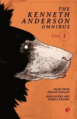 A Kenneth Anderson Omnibusz - 1. kötet - The Kenneth Anderson Omnibus - Vol. 1