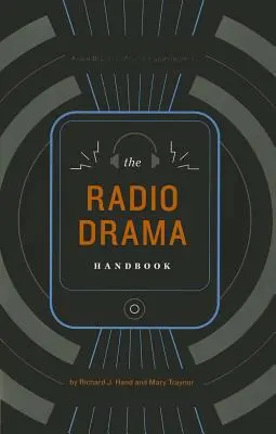 A rádiós drámák kézikönyve - The Radio Drama Handbook