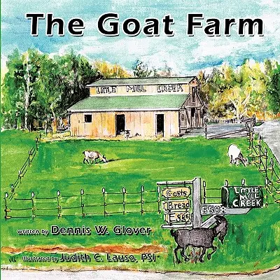 A kecskefarm - The Goat Farm