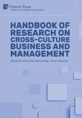 Handbook of Research on Cross-culture Business and Management (A kultúrák közötti üzleti és vezetési kutatások kézikönyve) - Handbook of Research on Cross-culture Business and Management