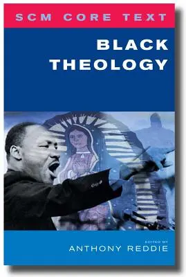 Scm Core Text: Fekete teológia - Scm Core Text: Black Theology