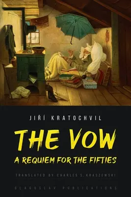 Az eskü: Rekviem az ötvenes évekért - The Vow: A Requiem for the Fifties