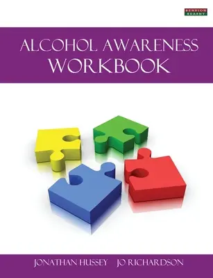 Alkoholtudatossági munkafüzet [Probation Series] - Alcohol Awareness Workbook [Probation Series]