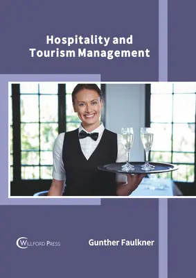 Vendéglátás és idegenforgalom menedzsment - Hospitality and Tourism Management