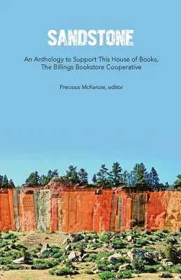 Sandstone: Antológia a Könyvesház támogatására - Sandstone: An Anthology to Support This House of Books