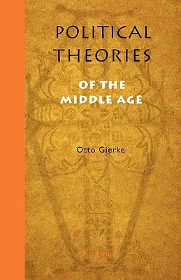 A középkor politikai elméletei - Political Theories of the Middle Age