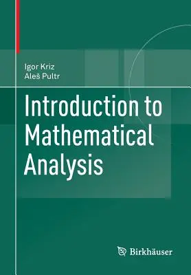 Bevezetés a matematikai analízisbe - Introduction to Mathematical Analysis