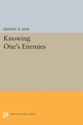 Ismerjük ellenségeinket - Knowing One's Enemies