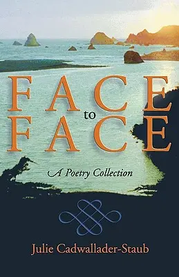 Szemtől szemben: A Poetry Collection - Face to Face: A Poetry Collection