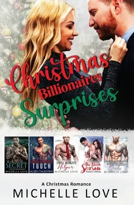 Karácsonyi milliárdos meglepetések: A Christmas Romance - Christmas Billionaires Surprises: A Christmas Romance