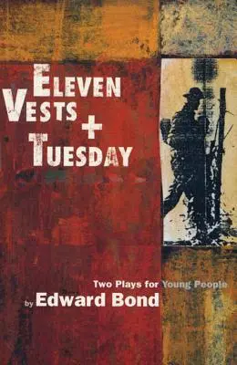 Eleven mellény és kedd - Eleven Vests & Tuesday