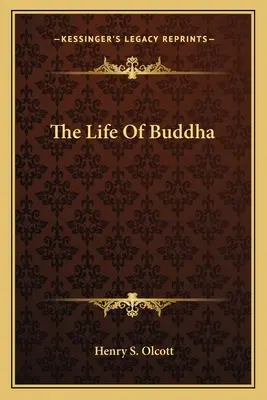 Buddha élete - The Life Of Buddha