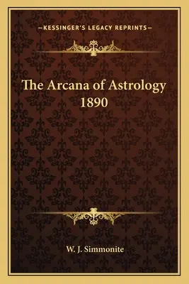 Az asztrológia arkánuma 1890 - The Arcana of Astrology 1890