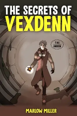 Vexdenn titkai - The Secrets of Vexdenn