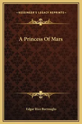 A Mars hercegnője - A Princess Of Mars