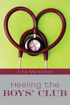 A fiúk klubjának sarkantyúja - Heeling the Boys' Club