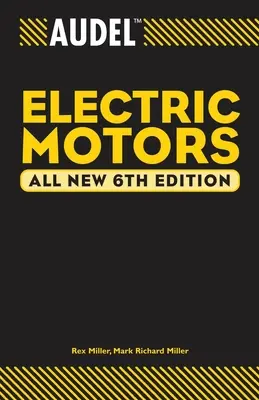 Audel Elektromos motorok - Audel Electric Motors