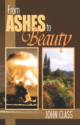 A hamutól a szépségig - From Ashes to Beauty