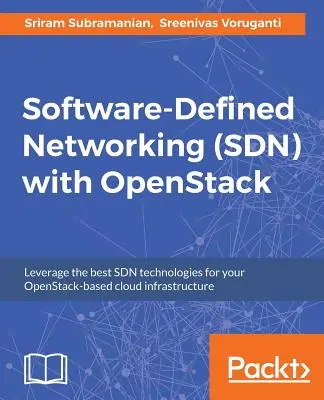 Szoftver által meghatározott hálózat (SDN) az OpenStackkel - Software Defined Networking (SDN) with OpenStack