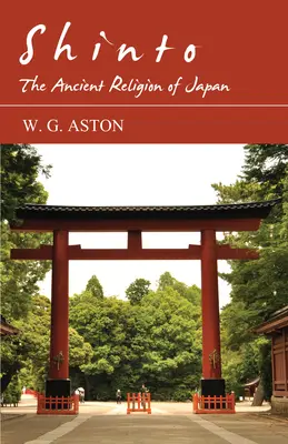 Sinto - Japán ősi vallása - Shinto - The Ancient Religion of Japan