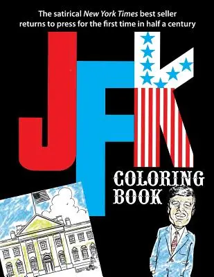 JFK színezőkönyv - JFK Coloring Book