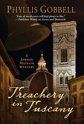 Árulás Toszkánában - Treachery In Tuscany