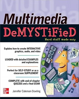 Multimédia demisztifikálva - Multimedia Demystified