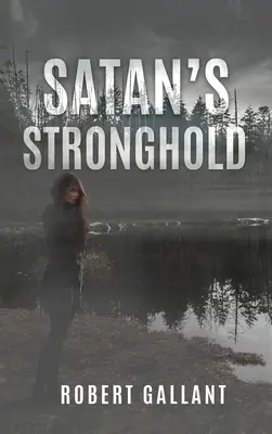 A Sátán erődítménye - Satan's Stronghold