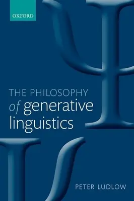 A generatív nyelvészet filozófiája - Philosophy of Generative Linguistics