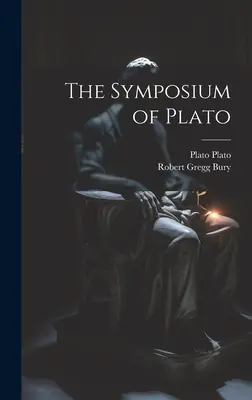 Platón Szimpóziuma - The Symposium of Plato