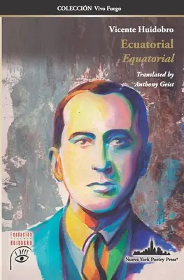 Ecuatorial: Equatorial (Kétnyelvű kiadás) - Ecuatorial: Equatorial (Bilingual edition)