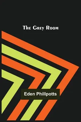 A szürke szoba - The Grey Room