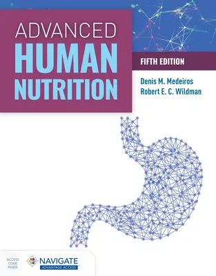 Haladó emberi táplálkozás - Advanced Human Nutrition