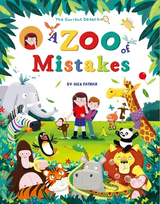 A kíváncsi nyomozó: A hibák állatkertje - The Curious Detective: A Zoo of Mistakes