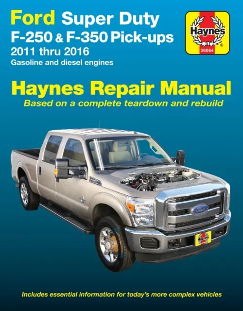 Ford Super Duty F-250 & F-350 Pick-Ups 2011 Thru 2016 Haynes javítási kézikönyv - Ford Super Duty F-250 & F-350 Pick-Ups 2011 Thru 2016 Haynes Repair Manual