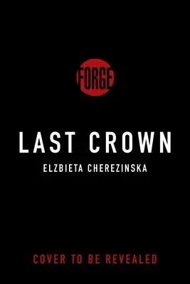 Az utolsó korona - The Last Crown