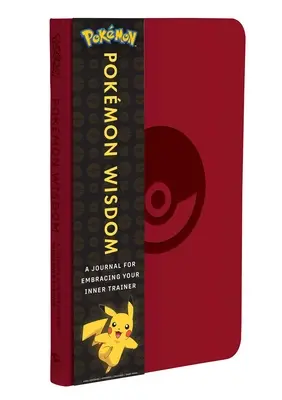 Pokmon Bölcsesség: A Journal for Embracing Your Inner Trainer - Pokmon Wisdom: A Journal for Embracing Your Inner Trainer