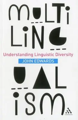 Többnyelvűség: A nyelvi sokszínűség megértése - Multilingualism: Understanding Linguistic Diversity