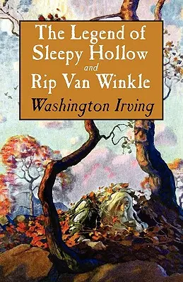 Az Álmosvölgy legendája és Rip Van Winkle - The Legend of Sleepy Hollow and Rip Van Winkle