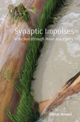 Szinaptikus impulzusok: Reflexió prózán és költészeten keresztül - Synaptic Impulses: Reflection through Prose and Poetry