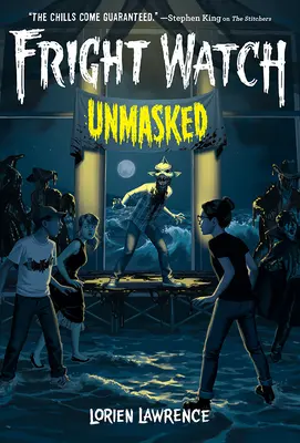 Leleplezetlenül (Fright Watch #3) - Unmasked (Fright Watch #3)