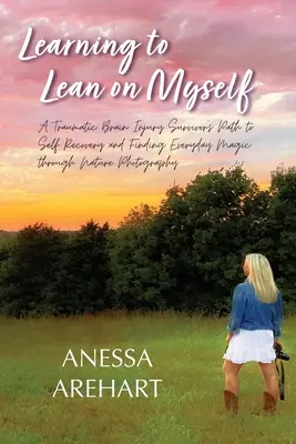 Megtanulok magamra támaszkodni - Learning to Lean on Myself