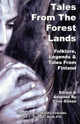 Mesék az erdővidékről - Tales From The Forest Lands