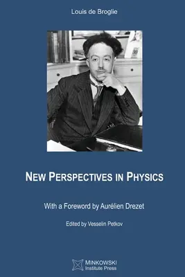 Új távlatok a fizikában - New Perspectives in Physics