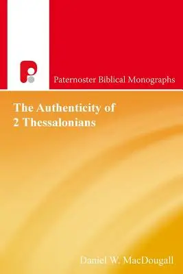 A 2 Thesszalonikai levél hitelessége - The Authenticity Of 2 Thessalonians