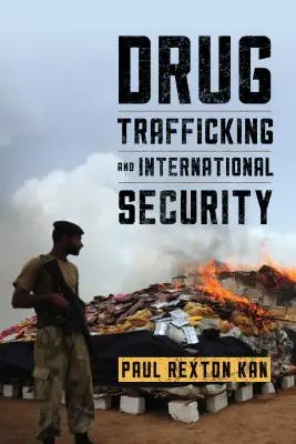 Kábítószer-kereskedelem és nemzetközi biztonság - Drug Trafficking and International Security