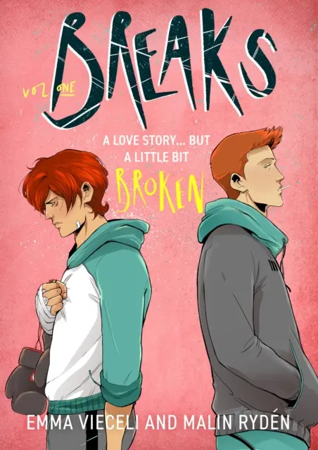 Breaks Volume 1 - Az ellenségektől a szerelmesekig tartó queer webcomic szenzáció . . . ami egy kicsit törött. - Breaks Volume 1 - The enemies-to-lovers queer webcomic sensation . . . that's a little bit broken