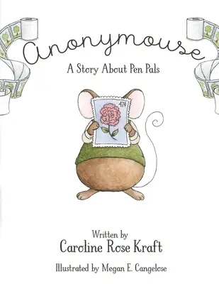 Anonymouse: Egy történet levelezőtársakról - Anonymouse: A Story about Pen Pals